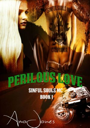 [Sinful Souls MC 01] • Perilous Love